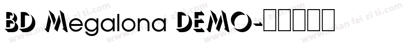 BD Megalona DEMO字体转换